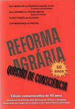 Reforma Agrária - Questão de consciência